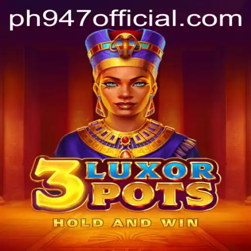 Dive into the World of 3LuxorPots: Explore the Exciting New Game