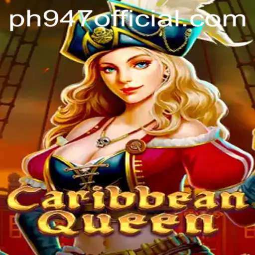 Exploring the Tropical Thrills of CaribbeanQueen on PH947.COM