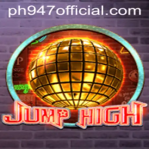 Exploring JumpHigh: A Thrilling Adventure with PH947.COM